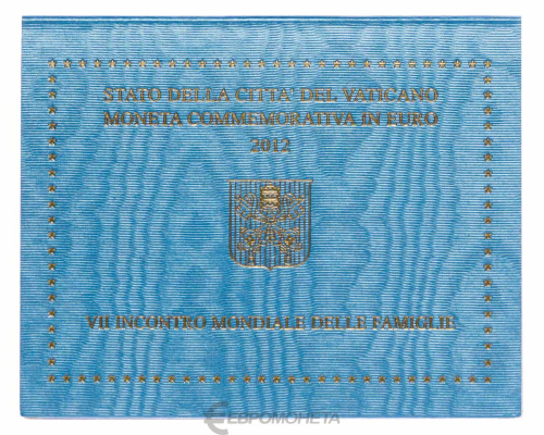 Юбилейная монета Ватикан 2 евро 2012 VII Всемирная встреча семей в Милане 